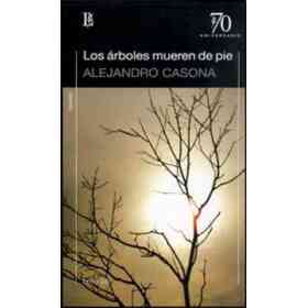 Arboles Mueren De Pie / Barca Sin Pescador / Siete Grit Os en El Mar / Prohibido Suicidarse