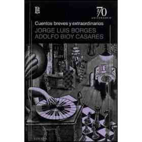 Cuentos Breves Y Extraordinarios
