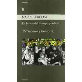 En Busca Del Tiempo Perdido Iv: Sodoma Y Gomorra