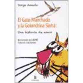 Gato Manchado Y La Golonrina Sinha