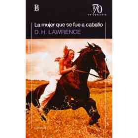 Mujer Que Se Fue a Caballo (70 Aniversario), La