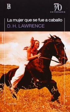 Mujer Que Se Fue a Caballo (70 Aniversario), La