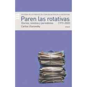 Paren Las Rotativas 1970-2000