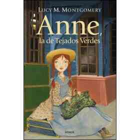 Anne De Los Tejados Verdes