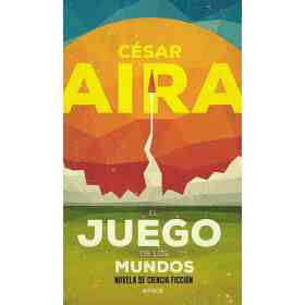 El Juego De Los Mundos