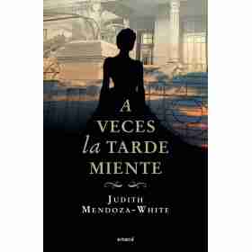A Veces La Tarde Miente