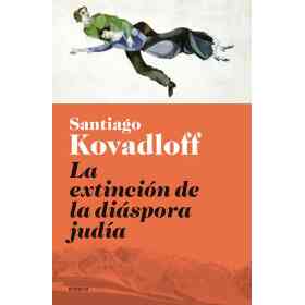 La Extincion De Diaspora Judia