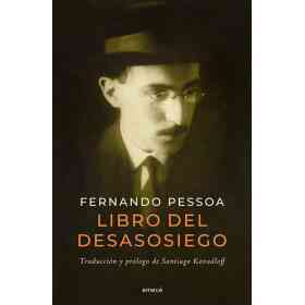 Libro Del Desasosiego Con Prologo De Santiago Kova