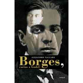 Borges Cartas a Godel