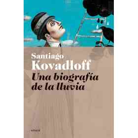 Biografia De La Lluvia Una