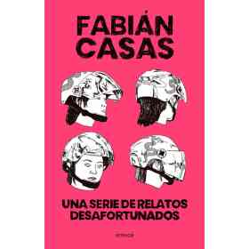 Serie De Relatos Desafortunados Una