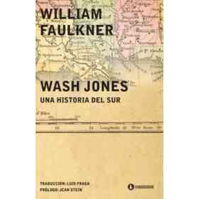 Wash Jones Una Historia Del Sur