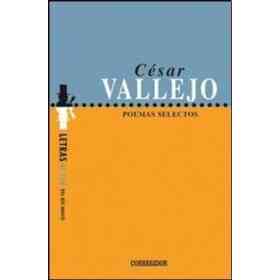 Poemas Selectos - Cesar Vallejo