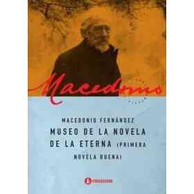 Museo De La Novela De La Eterna Primera Novela Buena