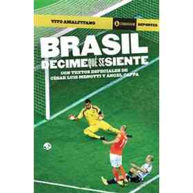 Brasil Decime Que Se Siente