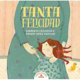 Tanta Felicidad