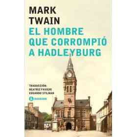 El Hombre Que Corrompio a Hadleyburg