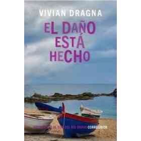 El Daño Esta Hecho
