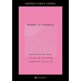 Narrar La Ausencia