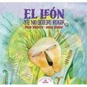 El Leon Ya No Quiere Rugir
