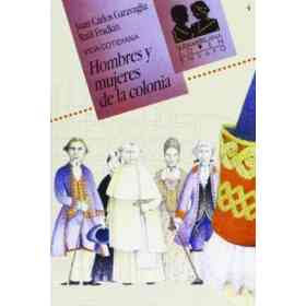 Hombres Y Mujeres De La Colonia