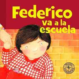 Federico Va a La Escuela