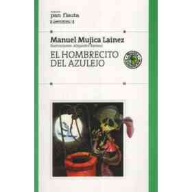 El Hombrecito Del Azulejo