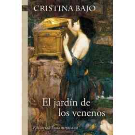El Jardín De Los Venenos (Biblioteca Cristina Bajo)