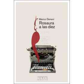 Rosaura a Las Diez