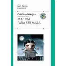 Mal Dia Para Ser Mala Pfverde