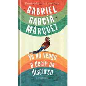 Yo No Vengo a Decir Un Discurso