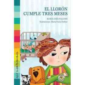 El Lloron Cumple Tres Meses