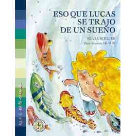 Eso Que Lucas Se Trajo De Un Sueño