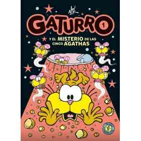 Gaturro 1. Gaturro Y El Misterio De Las