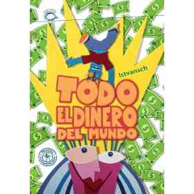 Todo El Dinero Del Mundo