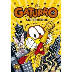 Gaturro 10. Gaturro Superheroe