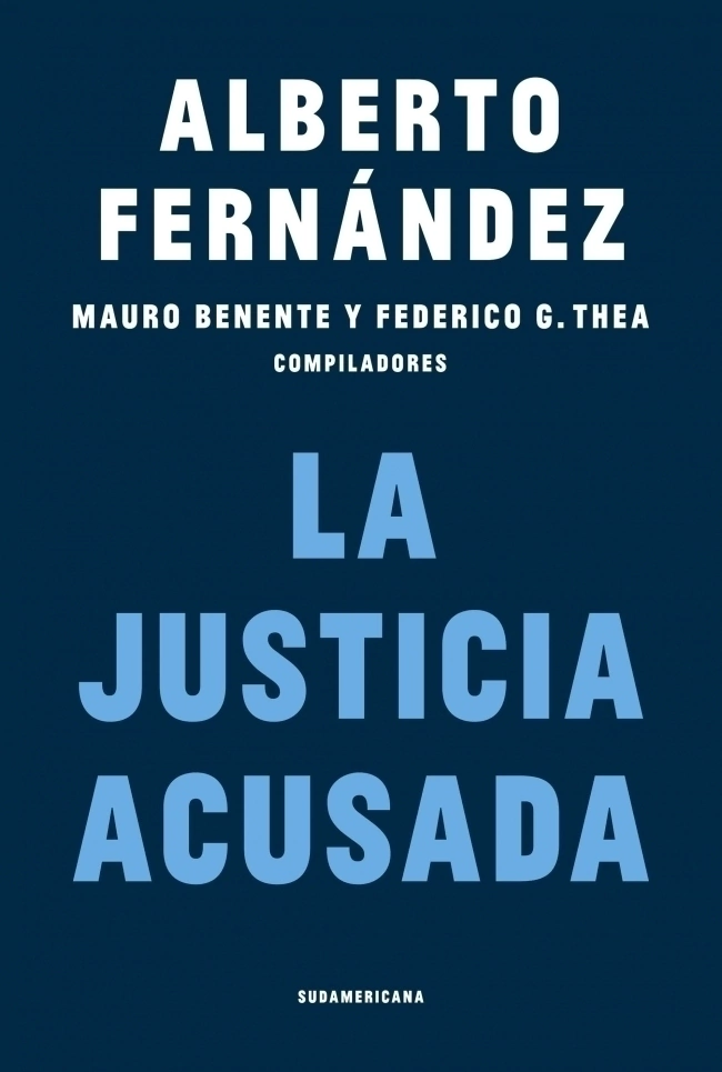 La Justicia Acusada