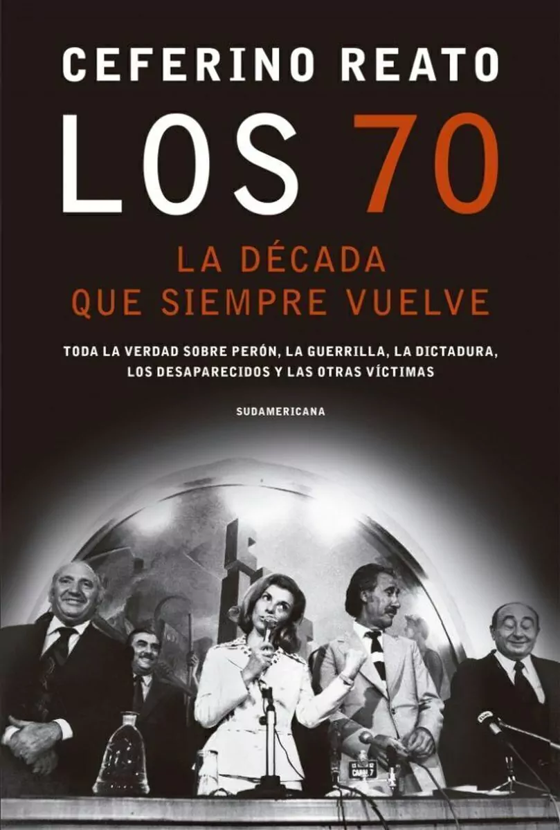 Los 70. La Decada Que Siempre Vuelve