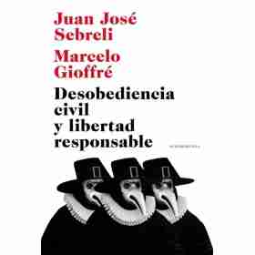 Desobediencia Civil Y Libertad Responsab