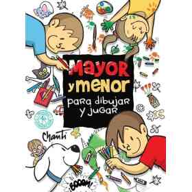 Mayor Y Menor. Para Dibujar Y Jugar