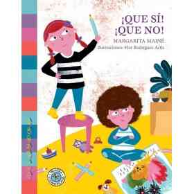 Que Si! ¡Que No!