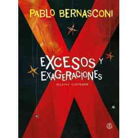 Excesos Y Exageraciones (Nuevo Tapa Dura