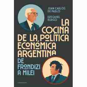 Cocina De La Politica Economica Argentin