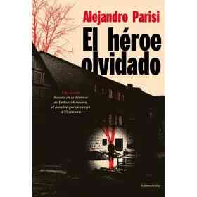 El Heroe Olvidado