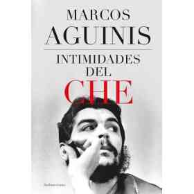 Intimidades Del Che