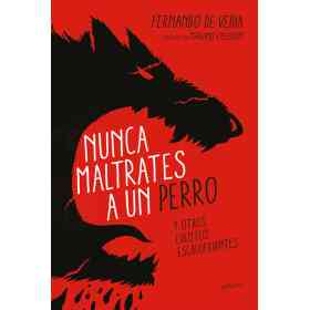 Nunca Maltrates a Un Perro