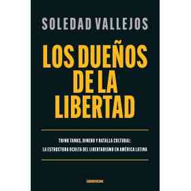 Los Dueños De La Libertad