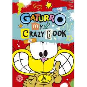 Gaturro. My Crazy Book