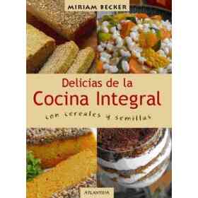 Delicias De La Cocina Integral