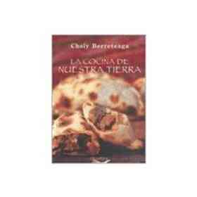 La Cocina De Nuestra Tierra